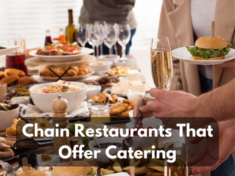 Top 10 Chain Restaurants That Offer Catering For Party & Events